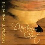 Dancing Feet - CD Audio di Tannahill Weavers