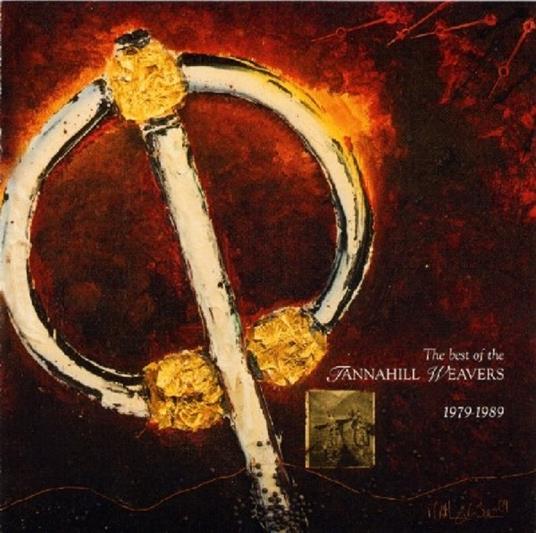 Best of 1979-1989 - CD Audio di Tannahill Weavers