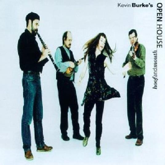 Hoof and Mouth - CD Audio di Kevin Burke