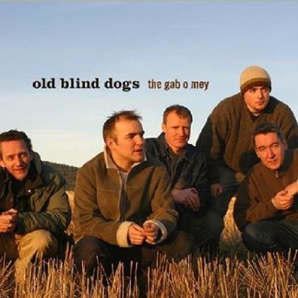 The Gab o Mey - CD Audio di Old Blind Dogs