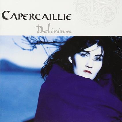 Delirium - CD Audio di Capercaillie
