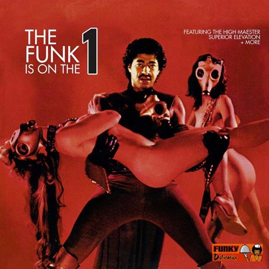 The Funk Is On The One - Vinile LP