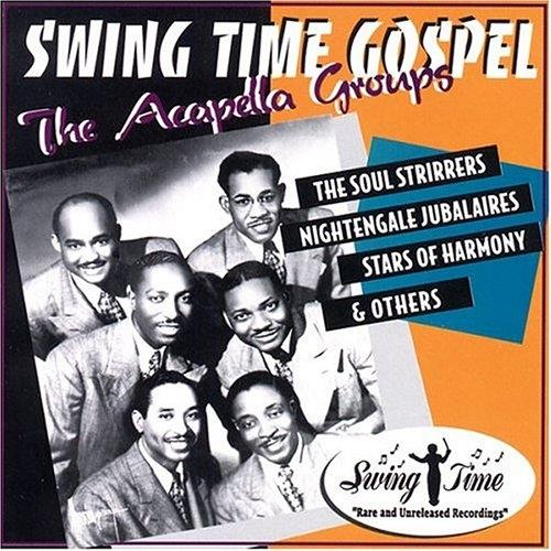 Swing Time Gospel The Acapella Groups Vol.1 - CD Audio