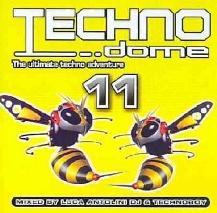 Techno Dome 11 - CD Audio