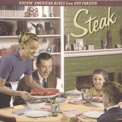 Steak - CD Audio di Guy Forsyth