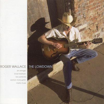 Lowdown - CD Audio di Roger Wallace