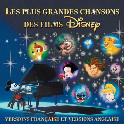 Disney: Les Plus Grandes Chansons Des Films - CD Audio
