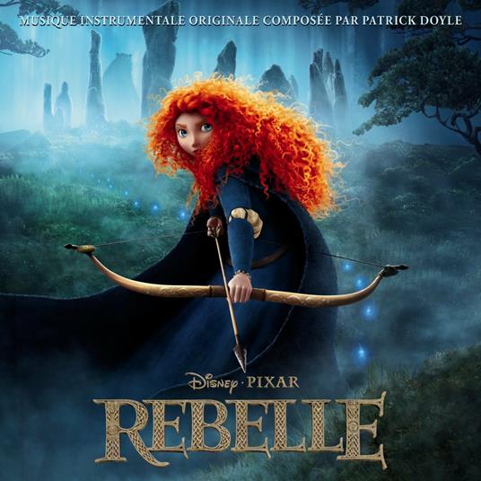 Rebelle - CD Audio di Patrick Doyle