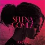 For You - CD Audio di Selena Gomez