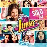 Soy Luna. Solo Tu (Colonna sonora) - CD Audio