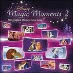 Disney Magic Moments 2 (Colonna sonora) - CD Audio