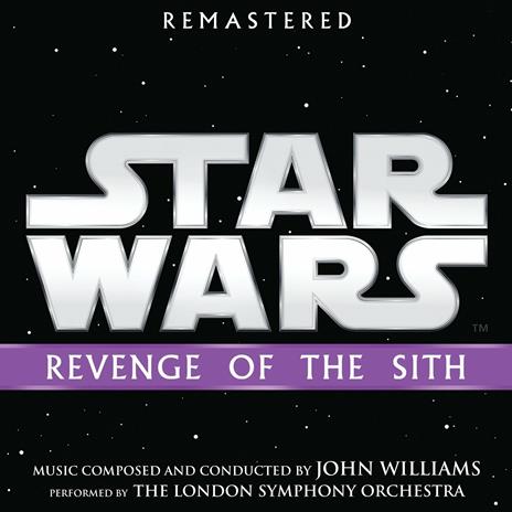 Star Wars. Revenge of the Sith (Colonna sonora) - CD Audio
