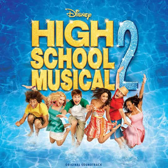 High School Musical 2 (Colonna Sonora) - Vinile LP