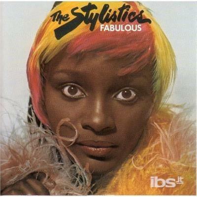 Fabulous - CD Audio di Stylistics
