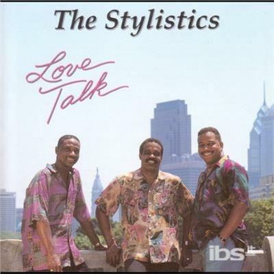 Love Talk - CD Audio di Stylistics