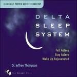 Delta Sleep System - CD Audio di Dr. Jeffrey Thompson