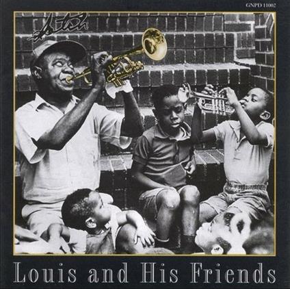 & His Friends - CD Audio di Louis Armstrong