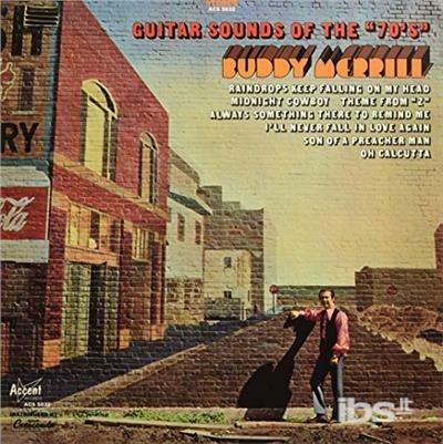 Guitar Sounds Of The 70's - Vinile LP di Buddy Merrill