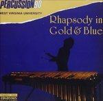 Rhapsody in Gold & Blue - CD Audio di Percussion 90