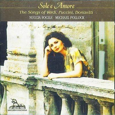 Sole e amore - CD Audio di Giuseppe Verdi,Nuccia Focile