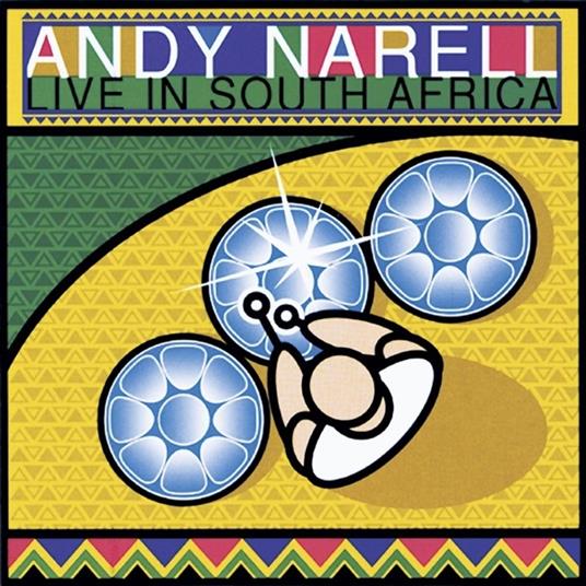 Live in South Africa - CD Audio di Andy Narell