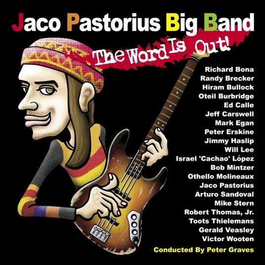 The Word Is Out! - CD Audio di Jaco Pastorius
