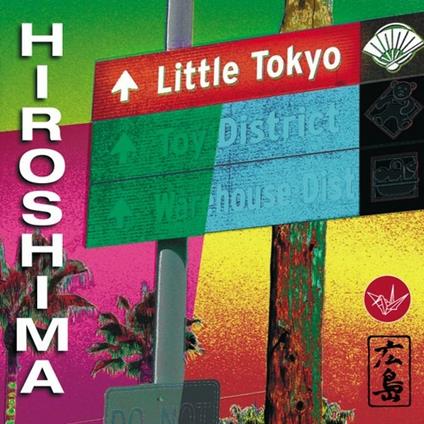 Little Tokyo - CD Audio di Hiroshima