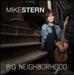 Big Neighborhood - CD Audio di Mike Stern