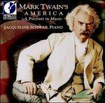 Mark Twain's America - a Portrait in Music - CD Audio