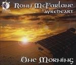 One Morning - CD Audio di Ronn McFarlane