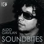 Soundbites - CD Audio di Aldo Gavilan