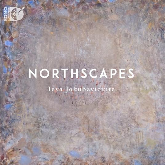 Ieva Jokubaviciute: Northscapes - CD Audio