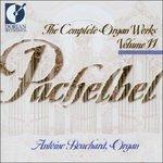 Complete Organ Works 11 - CD Audio di Johann Pachelbel