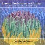 Syrens, Enchanters and Fairies - CD Audio