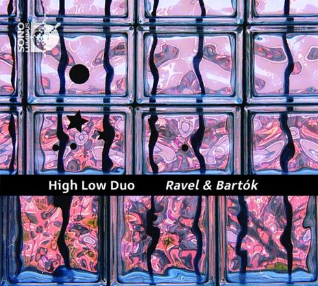 High-Low Duo: Ravel & Bartok - CD Audio
