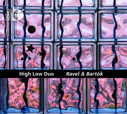 High-Low Duo: Ravel & Bartok - CD Audio