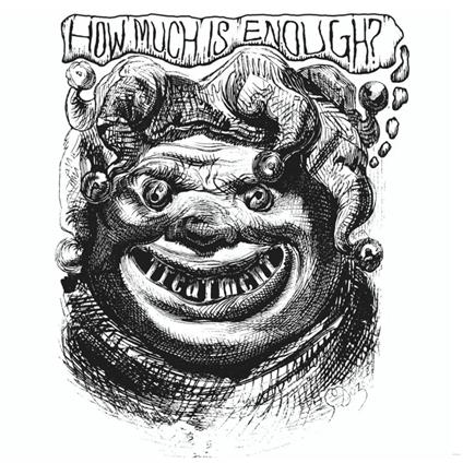 How Much Is Enough? - Vinile LP di Treatment