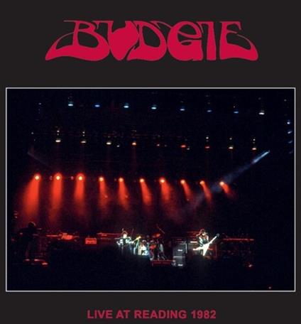 Live In Reading 1982 - Vinile LP di Budgie