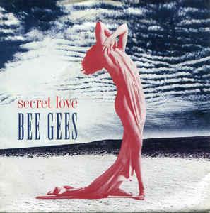 Secret Love - Vinile 7'' di Bee Gees