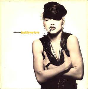 Justify My Love - Express Yourself Remix Album Version - Vinile LP di Madonna