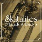 Skatalites and Friends at Randy's - CD Audio di Skatalites