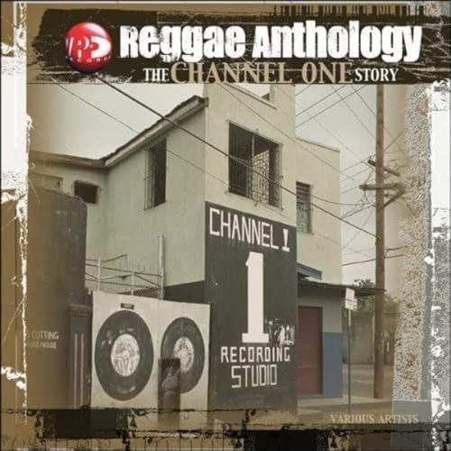 Reggae Anthology. The Channel One Story - Vinile LP