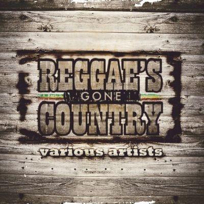 Reggae's Gone Country - Vinile LP