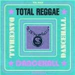 Total Reggae Dancehall - CD Audio