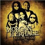 Here Come the Kings - CD Audio di Morgan Heritage