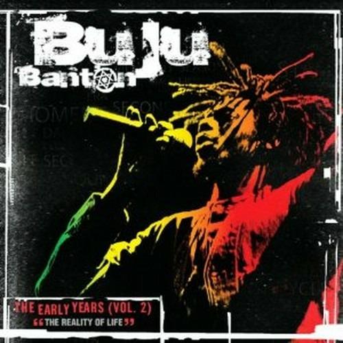 The Early Years vol.2. The Reality of Life - CD Audio di Buju Banton