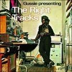 The Right Tracks - CD Audio di Gussie Clark
