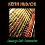 Jammys Dub Encounter - Vinile LP di Keith Hudson