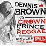 Crown Prince of Reggae - CD Audio + DVD di Dennis Brown