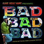 Bad Bad Bad